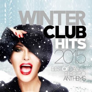 Descarca gratuit albumul Winter Club Hits (2015) - Album