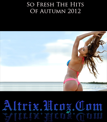 descarca So Fresh The Hits Of Autumn 2012
